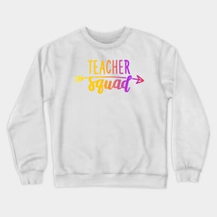 Back To School Teacher Squad Gift for Teachers Crewneck Sweatshirt